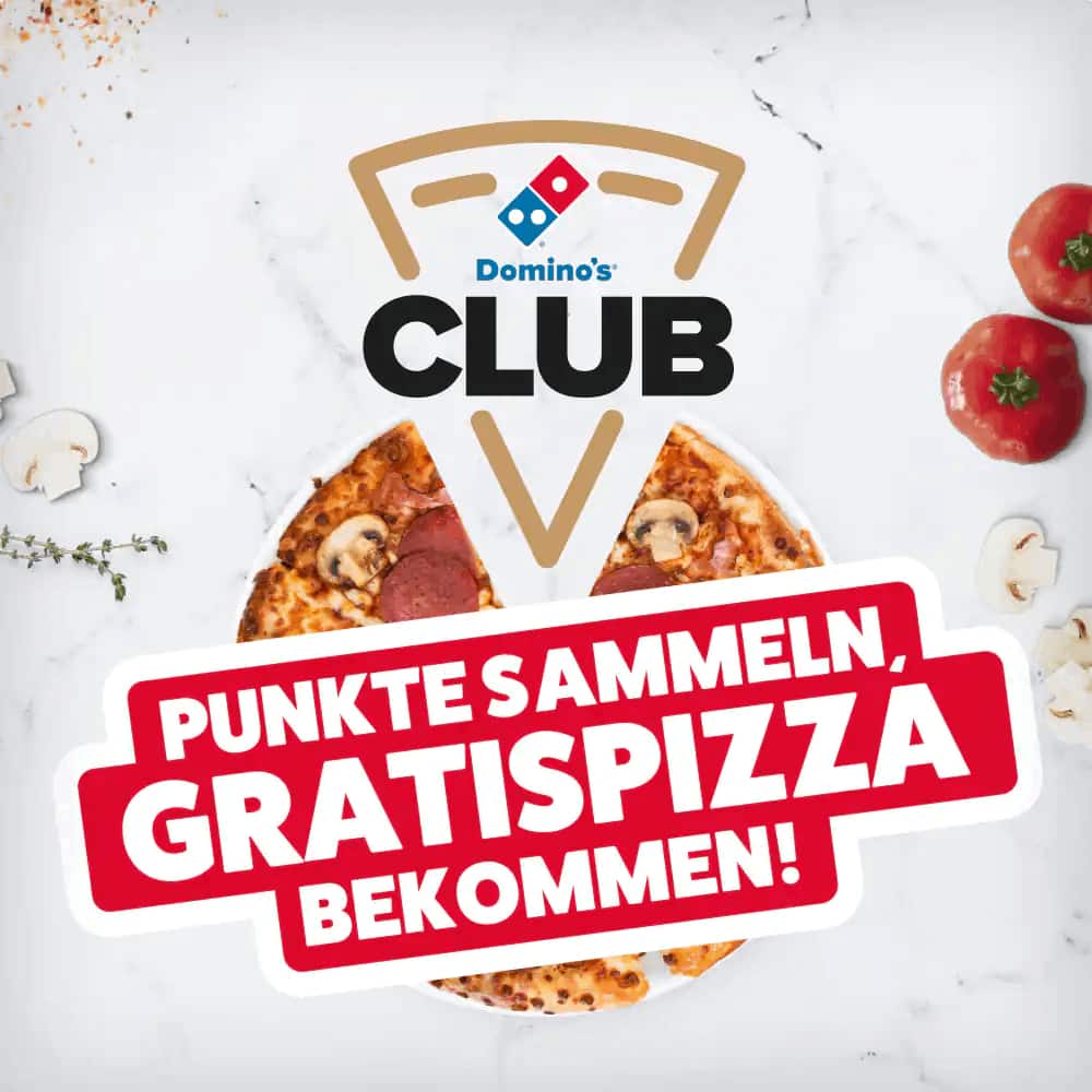 Jetzt für den Dominos Club regstrieren