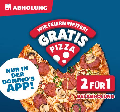 Gratis Pizza Woche in der Dominos App