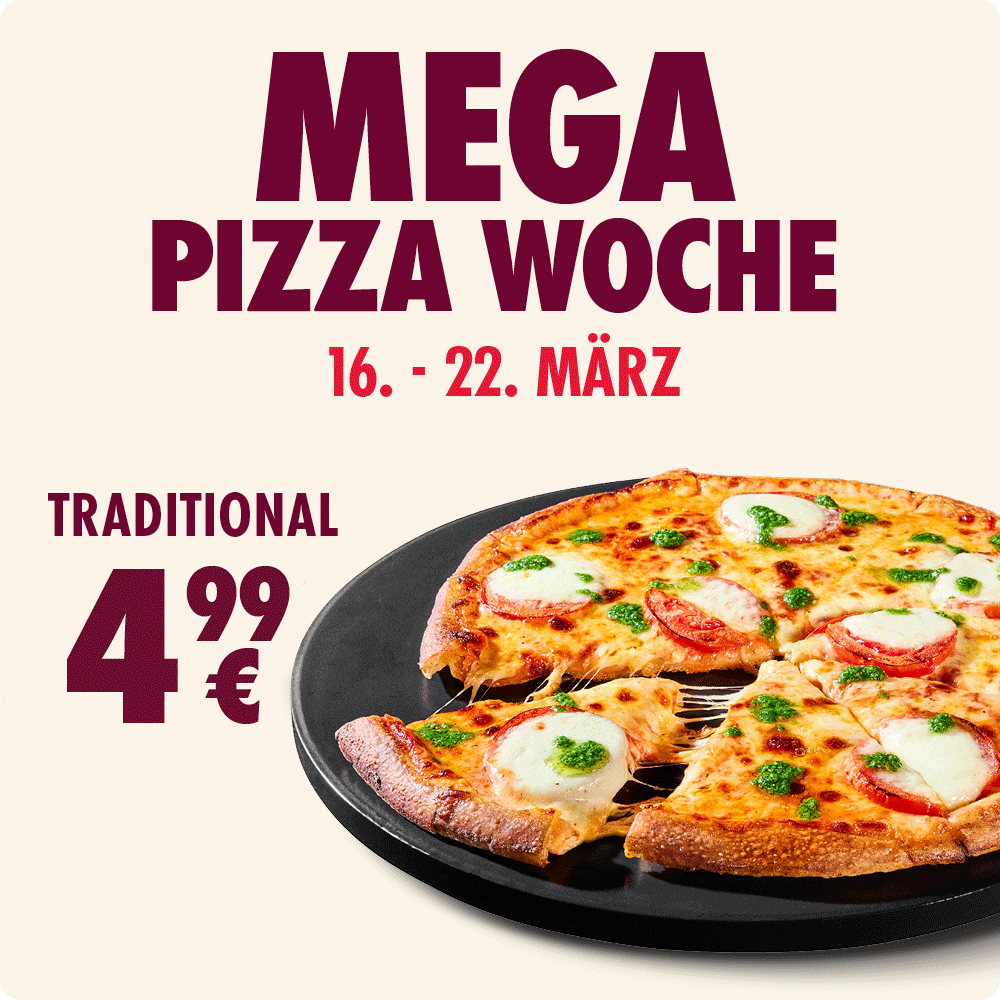 Mega Pizza Woche 🍕 – Pizza ab 4,99 € nur bei Abholung!