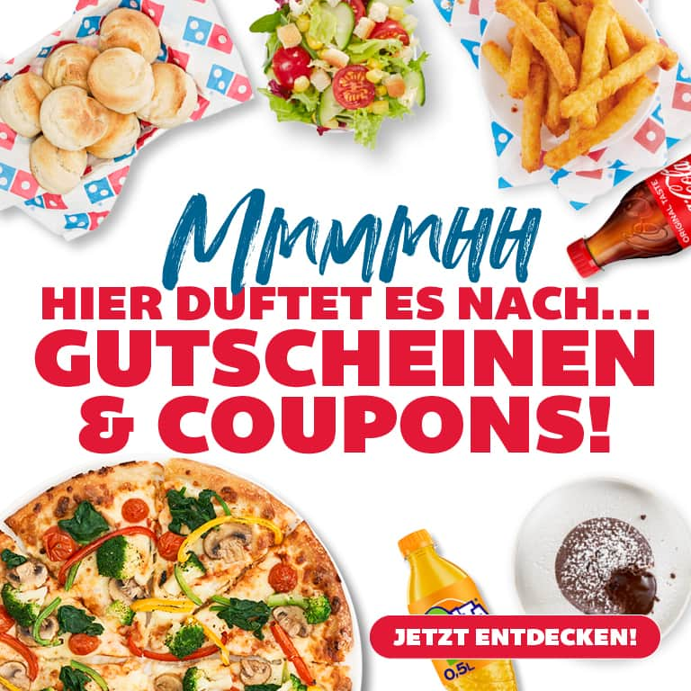 Coupons für di nächste Dominos Bestellung