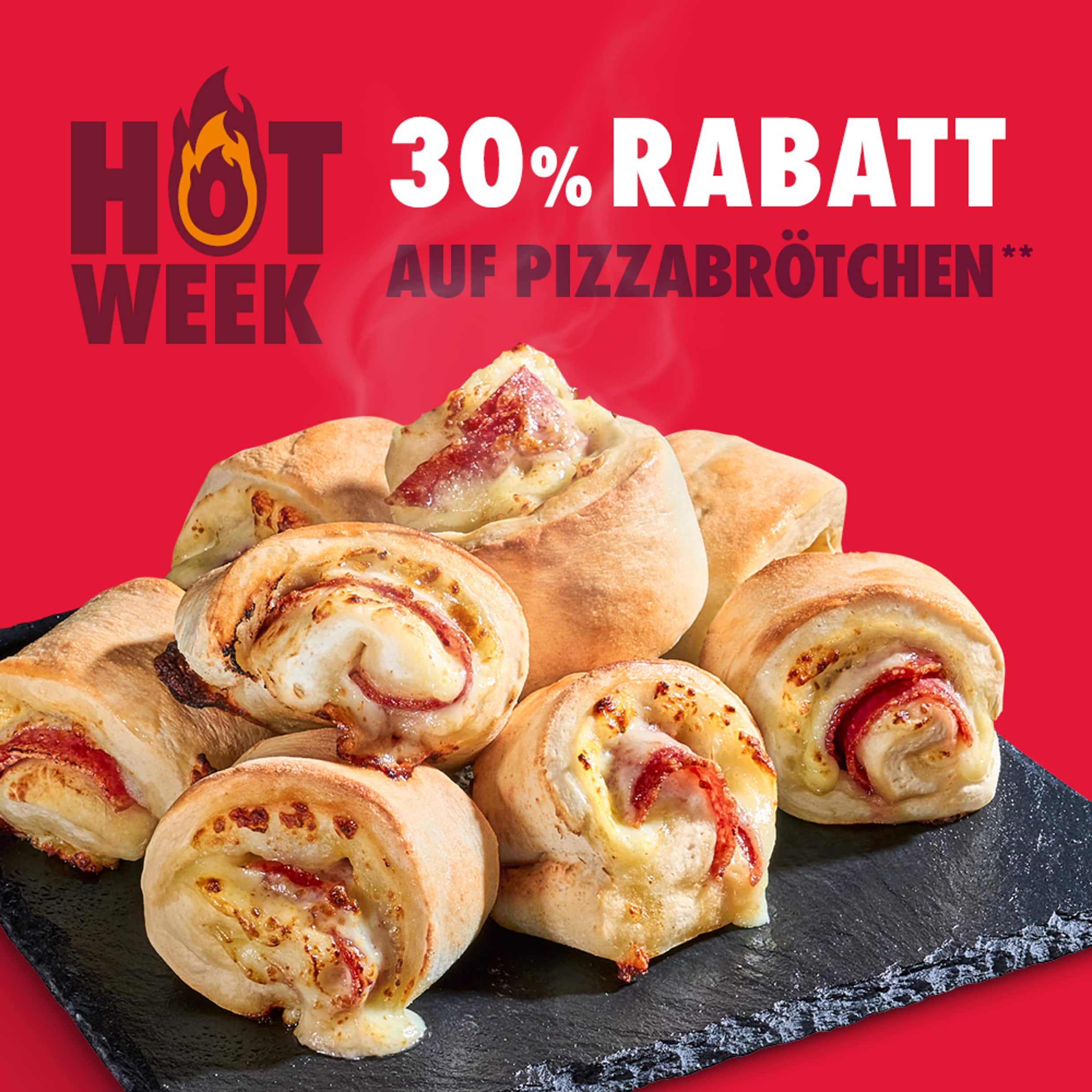 Hot Week 30% auf Pizzabrötchen - nur bis 29.03.2026