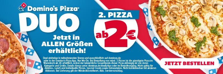 Dominos Duo 2. Pizza ab 2 Euro